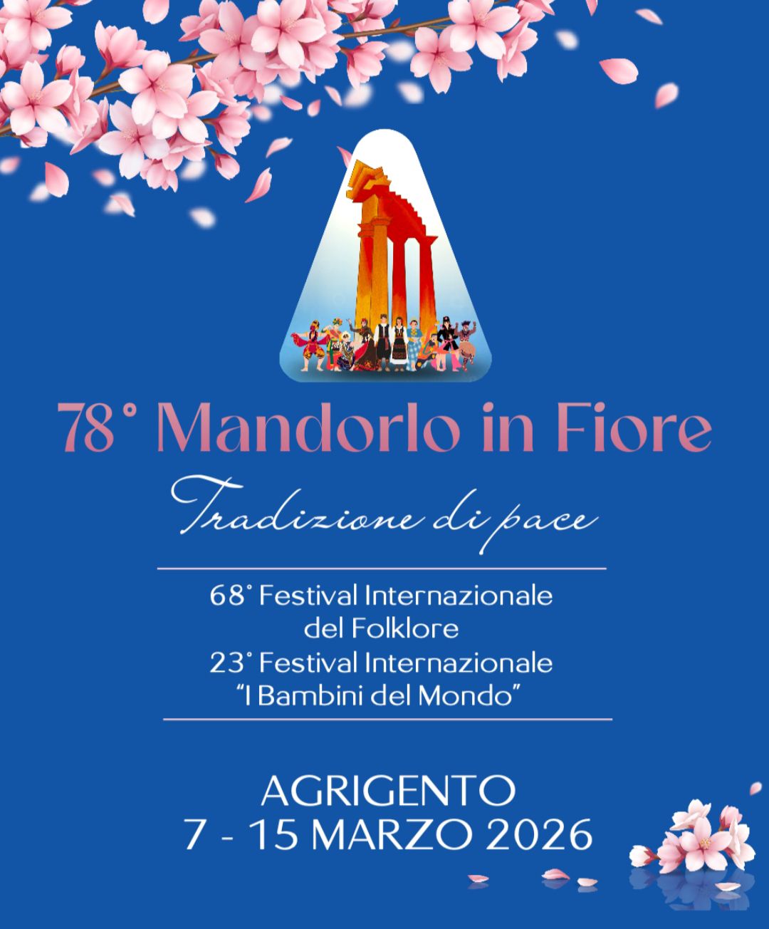Agrigento (AG), Sagra del Mandorlo in Fiore – 7/15 mar – Fuoriporta Agrigento (AG), Sagra del Mandorlo in Fiore - 7/15 mar - Fuoriporta
