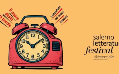 Salerno (SA), è festival della letteratura – 13/20 giu